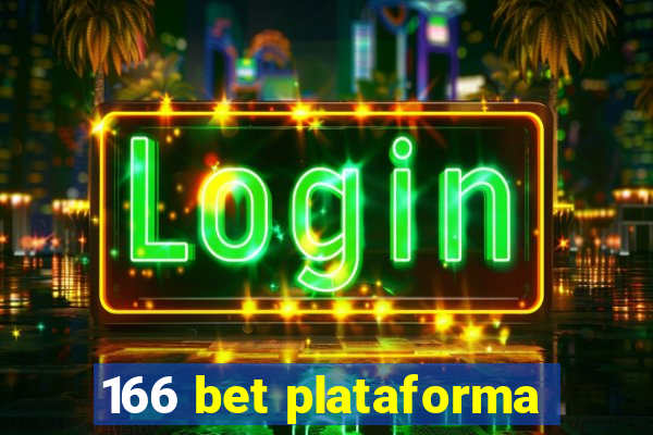 166 bet plataforma